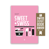 Sweet and Swiss