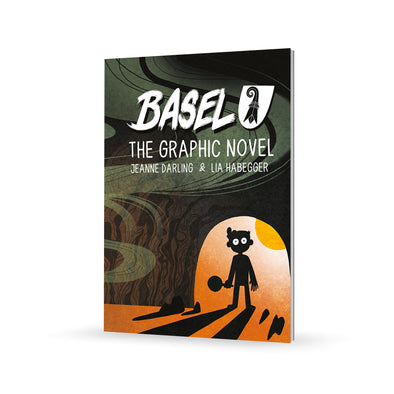 Basel The Graphic Novel