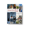 Swiss 52 Unforgettable Places