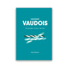 The Vaud Cookbook