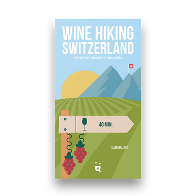 Wine Hiking Switzerland