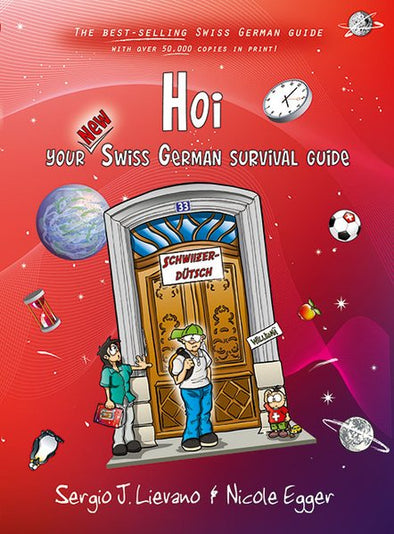 Hoi: Your New Swiss German Survival Guide