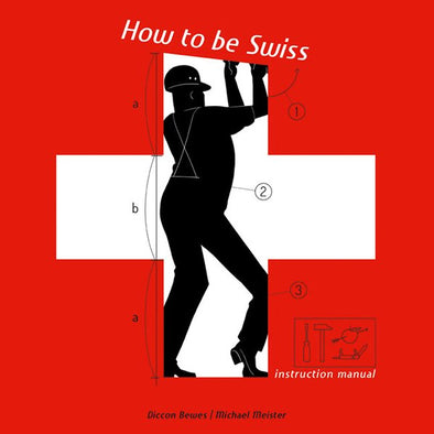 How to be Swiss