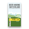 Beer Hiking Switzerland